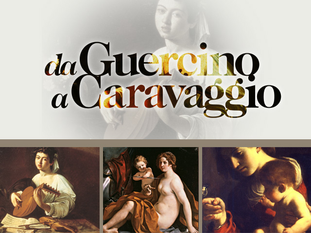 Da Guercino a Caravaggio - Roma